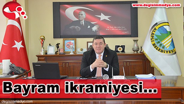 BAYRAM İKRAMİYESİ...