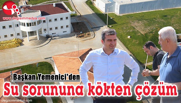 SU SORUNUNA KÖKTEN ÇÖZÜM