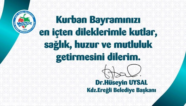 BAŞKAN UYSAL KURBAN BAYRAMI'NI KUTLADI...
