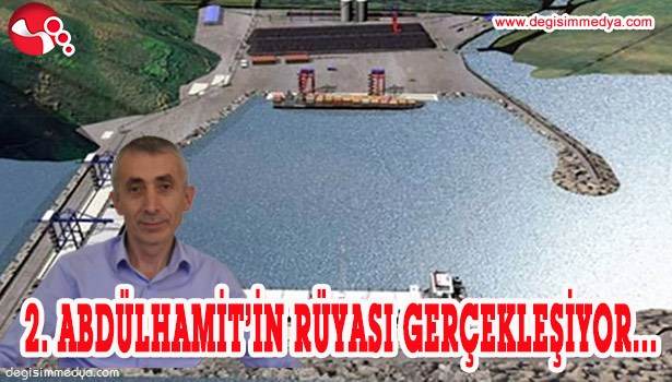 2. ABDÜLHAMİT'İN RÜYASI GERÇEKLEŞİYOR...