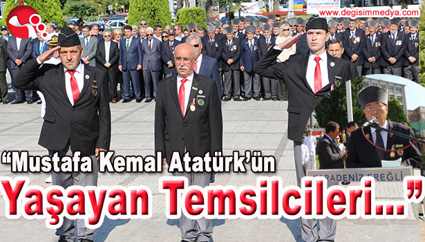 "MUSTAFA KEMAL ATATÜRK'ÜN YAŞAYAN TEMSİLCİLERİ..."