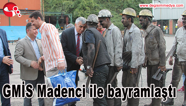 GMİS MADENCİ İLE BAYRAMLAŞTI