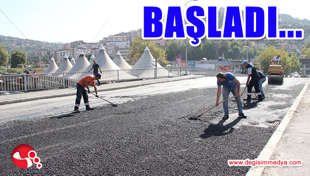 ÇALIŞMALAR BAŞLADI...