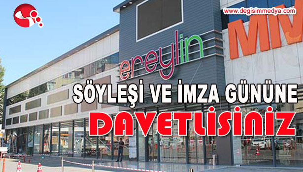EREYLİN AVM'DE İMZA GÜNÜ VE SÖYLEŞİ ...