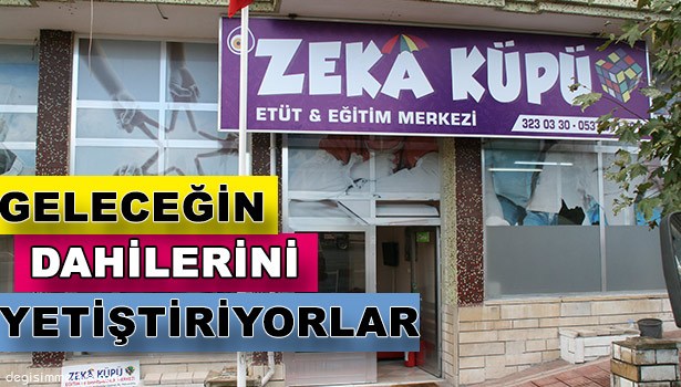 GELECEĞİN DÂHİLERİNİ YETİŞTİRİYORLAR