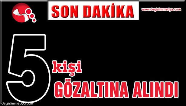 JANDARMADAN UYUŞTURUCU OPERASYONU: 5 GÖZALTI