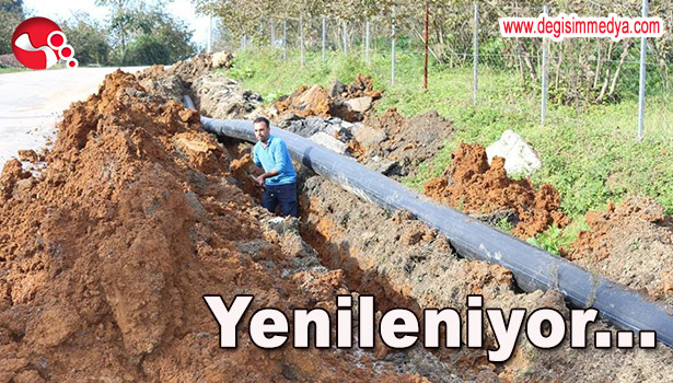 ESKİ İÇME SUYU HATLARINI YENİLENİYOR