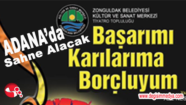 BKM TİYATRO ADANA'DA...