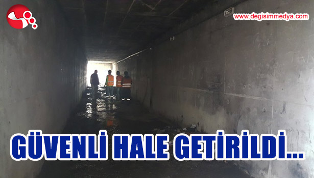 GÜVENLİ HALE GETİRİLDİ