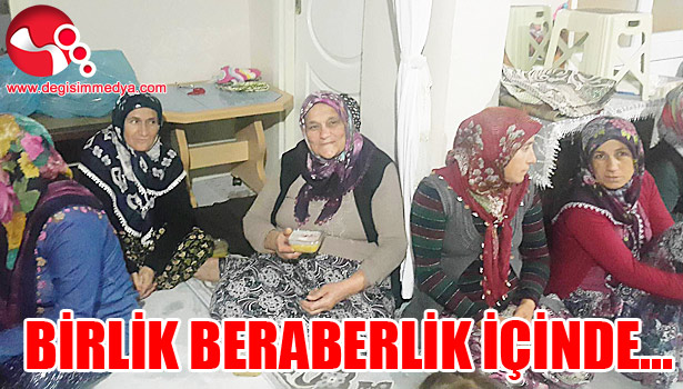BİRLİK BERABERLİK İÇERİSİNDE...