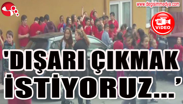 MİNİK ÖĞRENCİLERDEN 'DIŞARI ÇIKMAK İSTİYORUZ' EYLEMİ...