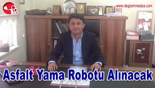 ASFALT YAMA ROBOTU ALINACAK...