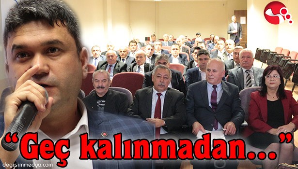 EŞİTMEZ: "GEÇ KALINMADAN..."