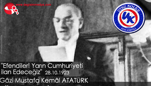 UTKU KOLEJİ'NİN 29 EKİM KUTLAMA MESAJI