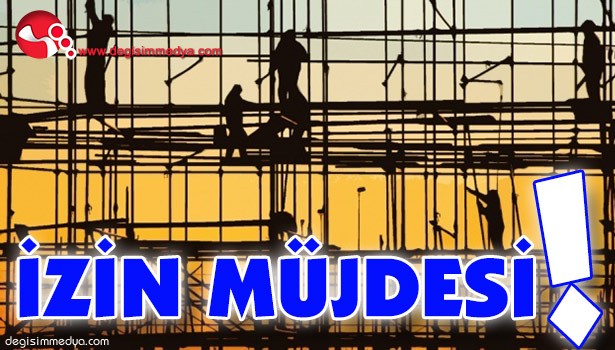 MİLYONLARCA ÇALIŞANA İZİN MÜJDESİ!..