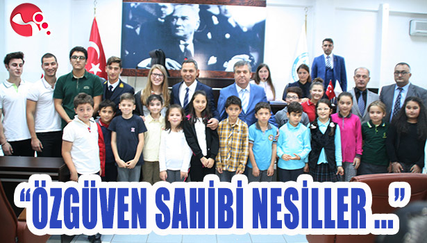 "ÖZGÜVEN SAHİBİ NESİLLER İSTİYORUZ..."