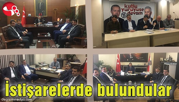 İSTİŞARELERDE BULUNDULAR