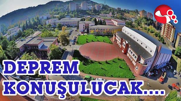 DEPREM KONUŞULUCAK