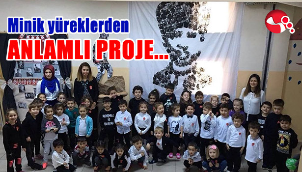 MİNİK YÜREKLERDEN ANLAMLI PROJE