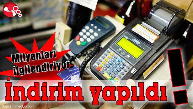 İNDİRİM YAPILDI !..