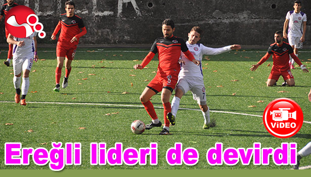 EREĞLİ LİDERİ DE DEVİRDİ