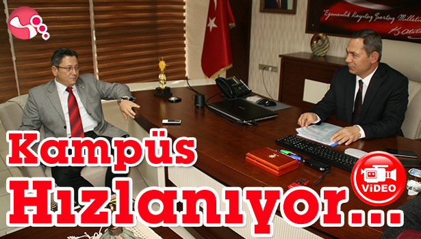 KAMPÜS PROJESİ HIZLANIYOR..