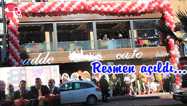 'CADDE İSTANBUL CAFE BİSTRO' RESMEN AÇILDI