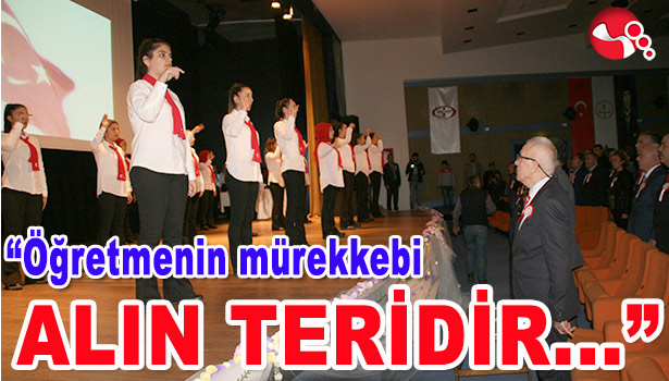 "ÖĞRETMENİN MÜREKKEBİ ALIN TERİDİR..."
