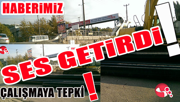 HABERİMİZ SES GETİRDİ...