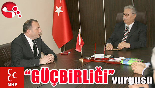 MHP'DEN "GÜÇBİRLİĞİ" VURGUSU...