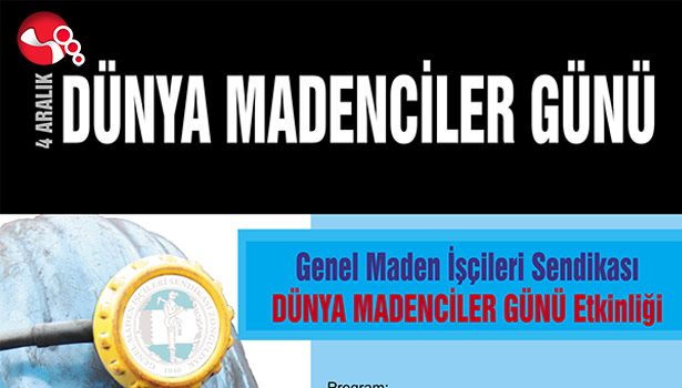 GMİS, DÜNYA MADENCİLER GÜNÜ ETKİNLİĞİ DÜZENLİYOR