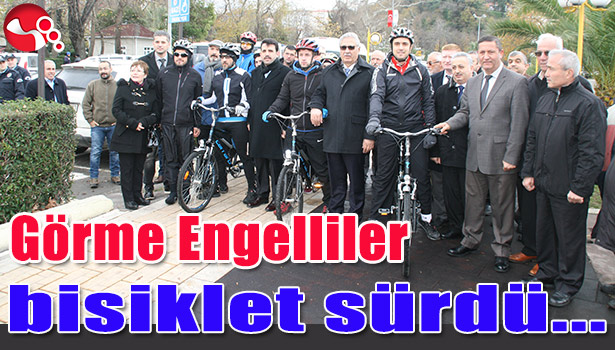 GÖRME ENGELLİLER BİSİKLET SÜRDÜ