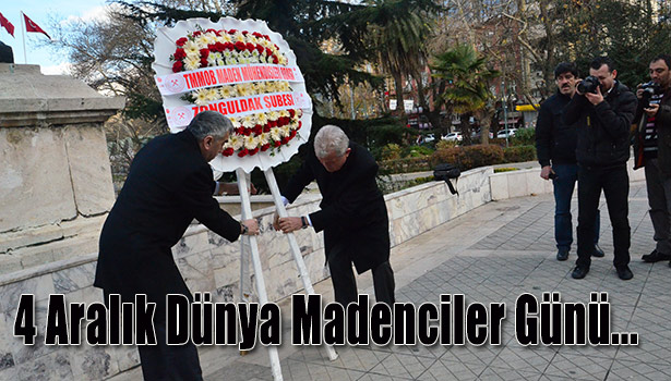 4 ARALIK DÜNYA MADENCİLER GÜNÜKUTLANDI