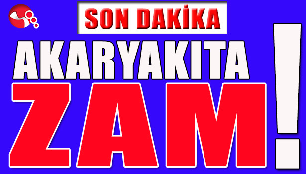 AKARYAKITA ZAM YAPILDI