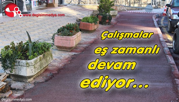 Çalışmalar eş zamanlı devam ediyor...