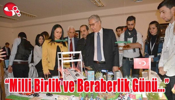 "MİLLİ BİRLİK VE BERABERLİK GÜNÜ" ETKİNLİĞİ DÜZENLEDİ