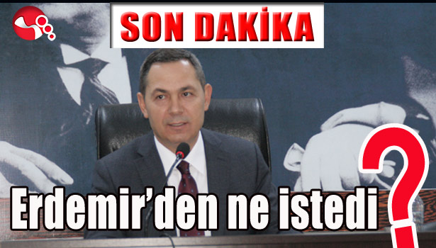 EREĞLİ BELEDİYE BAŞKANI UYSAL, ERDEMİR'DEN NE İSTEDİ?