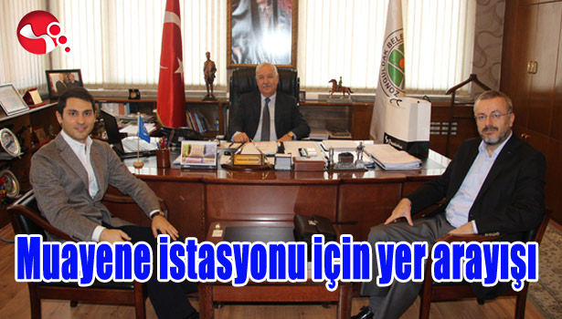 MUAYENE İSTASYONU İÇİN YER ARIYORLAR