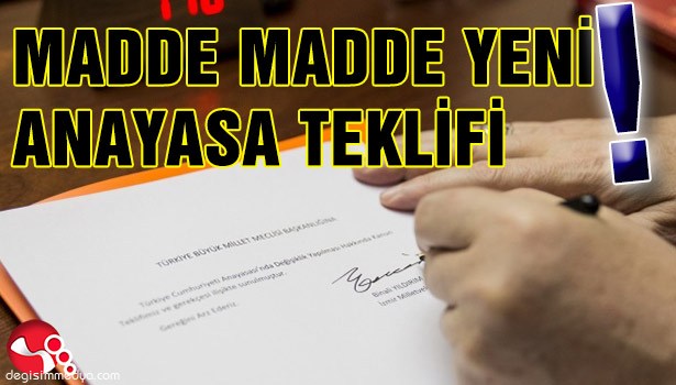 ANAYASA TEKLİFİ MECLİS'TE...