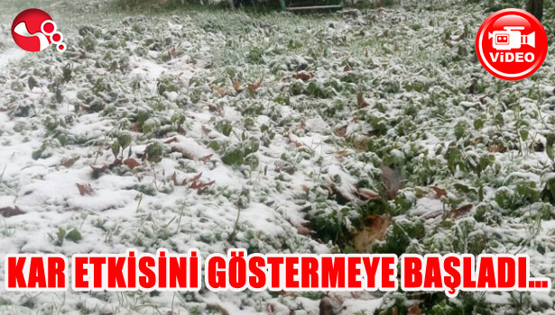 KAR ETKİSİNİ GÖSTERMEYE BAŞLADI...