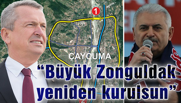 "BÜYÜK ZONGULDAK YENİDEN KURULSUN"