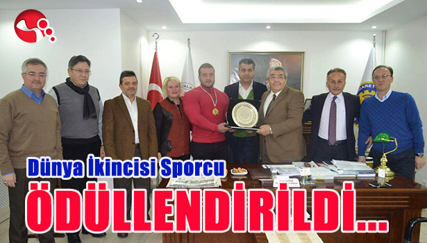 DÜNYA İKİNCİSİ SPORCU ÖDÜLLENDİRİLDİ...
