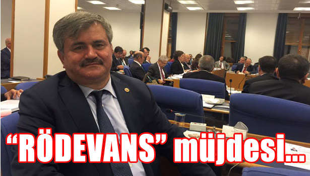 ÇATUROĞLU'NDAN "RÖDEVANS" MÜJDESİ...