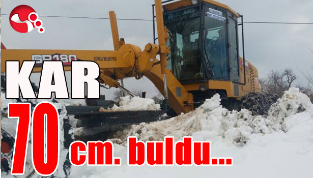 KAR KALINLIĞI 70 SANTİMETREYE ULAŞTI