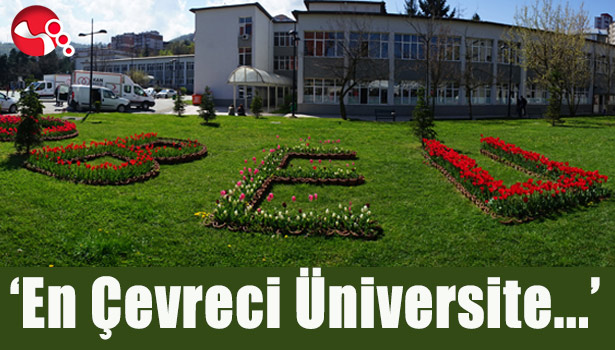'EN ÇEVRECİ ÜNİVERSİTE...'
