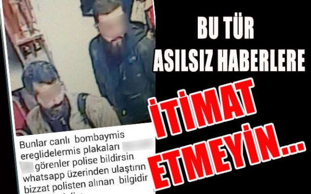 ASILSIZ İHBAR... İTİMAT ETMEYİN...