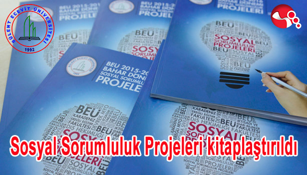 BEÜ SOSYAL SORUMLULUK PROJELERİNİ KİTAPLAŞTIRDI