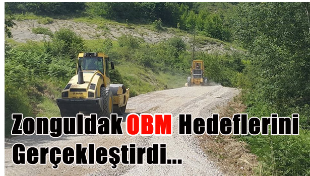 ZONGULDAK OBM HEDEFLERİNİ GERÇEKLEŞTİRDİ...