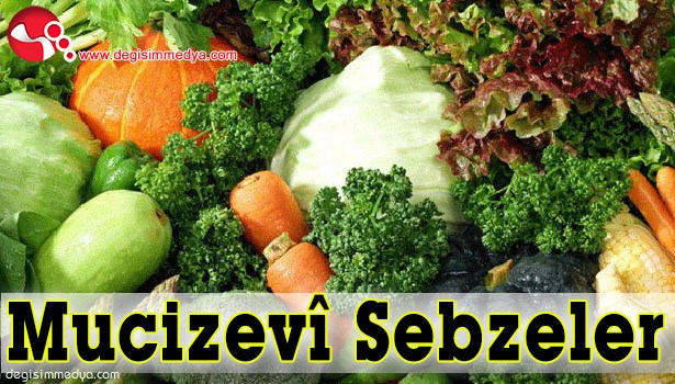 MUCİZEVÎ SEBZELER