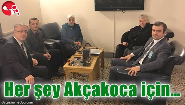 HER ŞEY AKÇAKOCA İÇİN...